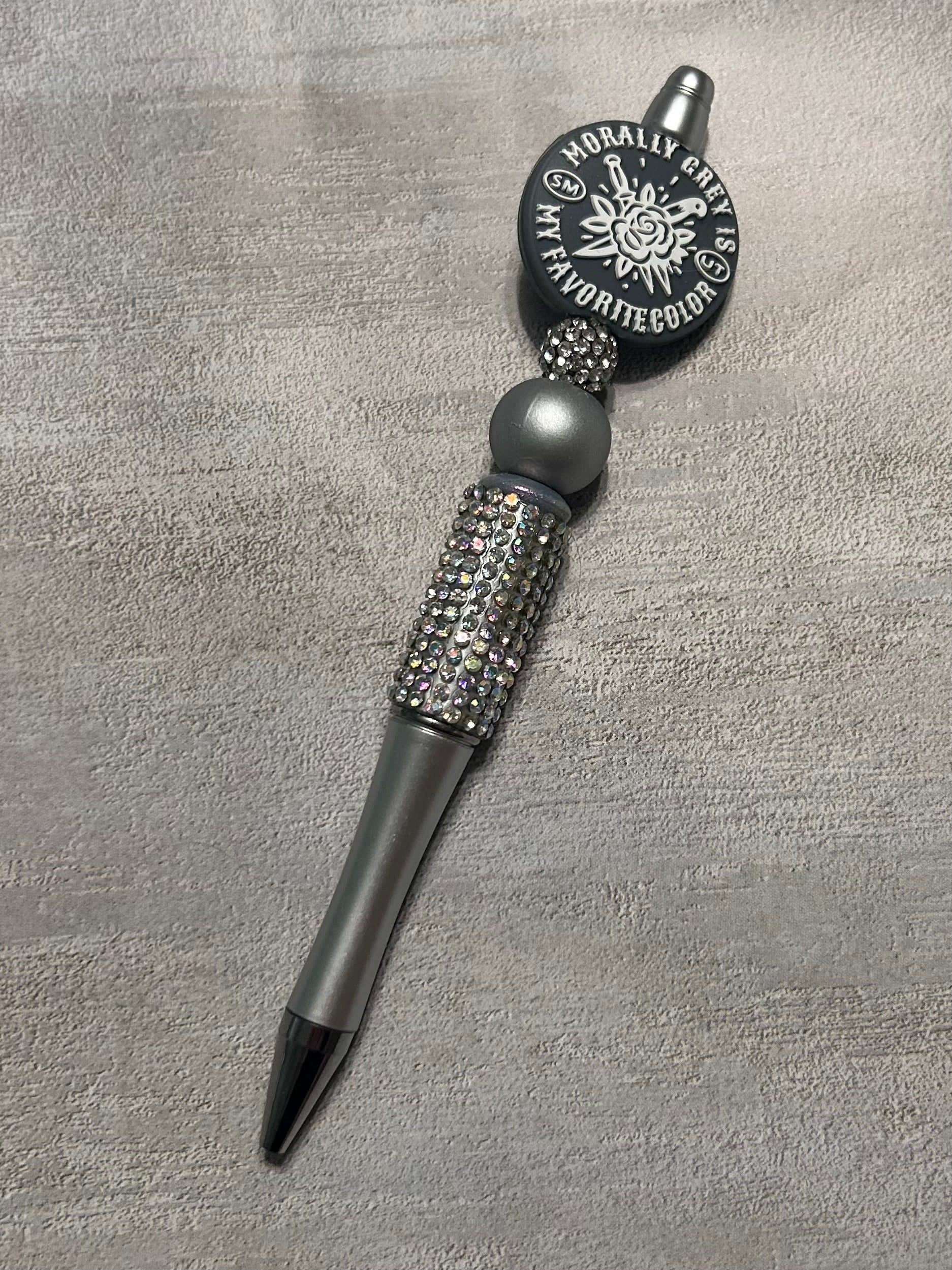 Morally Grey is My Favorite Color Pen